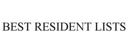 BEST RESIDENT LISTS trademark