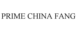 PRIME CHINA FANG trademark