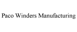 PACO WINDERS MANUFACTURING trademark