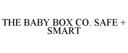 THE BABY BOX CO. SAFE + SMART trademark