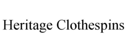 HERITAGE CLOTHESPINS trademark