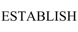 ESTABLISH trademark