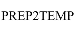 PREP2TEMP trademark