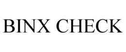BINX CHECK trademark