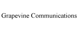 GRAPEVINE COMMUNICATIONS trademark