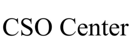 CSO CENTER trademark