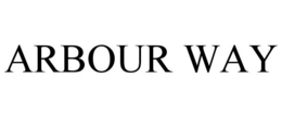 ARBOUR WAY trademark