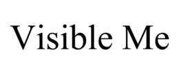 VISIBLE ME trademark