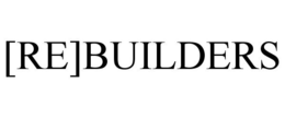 [RE]BUILDERS trademark