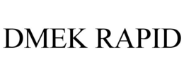 DMEK RAPID trademark