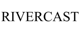 RIVERCAST trademark