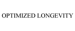 OPTIMIZED LONGEVITY trademark