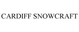 CARDIFF SNOWCRAFT trademark