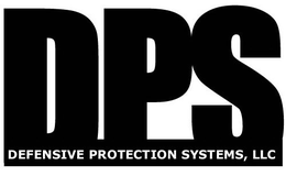DPS DEFENSIVE PROTECTION SYSTEMS, LLC trademark