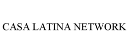 CASA LATINA NETWORK trademark