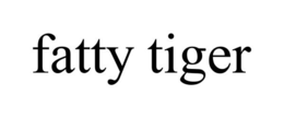 FATTY TIGER trademark