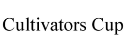 CULTIVATORS CUP trademark