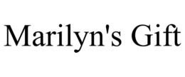 MARILYN'S GIFT trademark