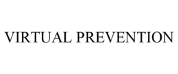 VIRTUAL PREVENTION trademark