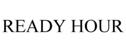READY HOUR trademark