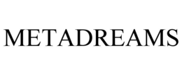 METADREAMS trademark