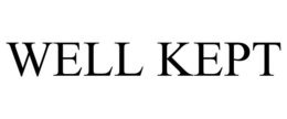 WELL KEPT trademark