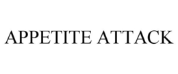 APPETITE ATTACK trademark