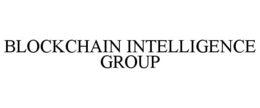 BLOCKCHAIN INTELLIGENCE GROUP trademark