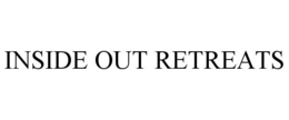 INSIDE OUT RETREATS trademark