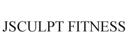JSCULPT FITNESS trademark