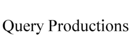 QUERY PRODUCTIONS trademark