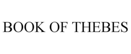 BOOK OF THEBES trademark
