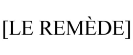 [LE REMÈDE] trademark