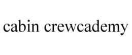 CABIN CREWCADEMY trademark