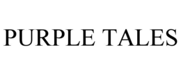 PURPLE TALES trademark