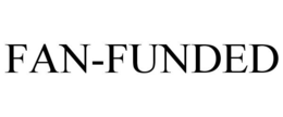 FAN-FUNDED trademark