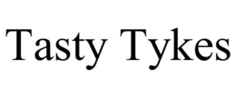 TASTY TYKES trademark