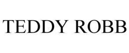 TEDDY ROBB trademark