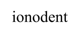 IONODENT trademark