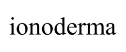 IONODERMA trademark