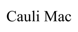 CAULI MAC trademark