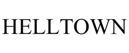HELLTOWN trademark