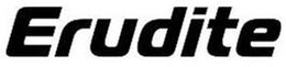ERUDITE trademark