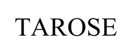 TAROSE trademark
