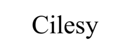 CILESY trademark