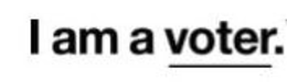 I AM A VOTER. trademark