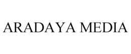 ARADAYA MEDIA trademark