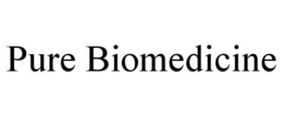 PURE BIOMEDICINE trademark
