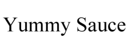 YUMMY SAUCE trademark