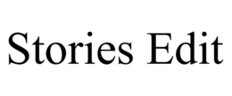 STORIES EDIT trademark